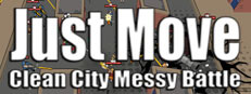 Just Move:Clean City Messy Battle PC Digital Deals